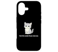 Chat You'd Be Cooler If You Were Me Funny Judgemental Kitty Coque pour iPhone 17
