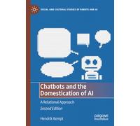 Chatbots and the Domestication of AI: A Relational Approach