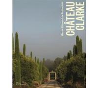 Château Clarke - Baron Edmond De Rothschild