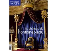 Chateau de fontainebleau - Connaissance des Arts - Connaissance Des Arts Revue - broché - Revue