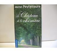 CHATEAU DE LA CHIMERE (LE)