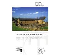 Château de Montauzan: Château de Bois Dieu, Château de Bionnay, Château de Beauregard (Saint-Genis-Laval)