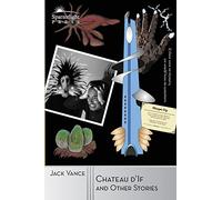 Chateau d'If and Other Stories