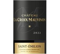Château La Croix Mauvinon 2022 Saint-Emilion - Vin rouge de Bordeaux