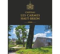 Château Les Carmes-Haut-Brion
