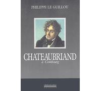 Chateaubriand À Combourg - Une Initiation Chevaleresque