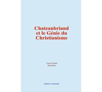 Chateaubriand et le Génie du Christianisme