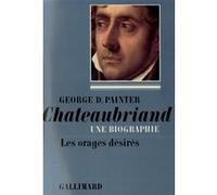 Chateaubriand George Duncan Painter (Auteur), Suzanne Nétillard (Traduction)