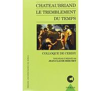 châteaubriand le tremblement du temps