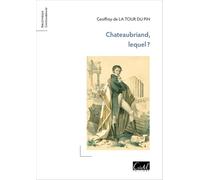 Chateaubriand, lequel ?