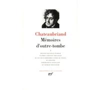 Chateaubriand – Mémoires d'outre-tombe, tome 1 : livres 1 à 24 – Gallimard