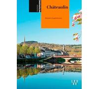 Châteaulin. Histoire et patrimoine.