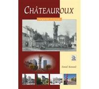 Daniel Bernard – Châteauroux : Regards croisés – Broché