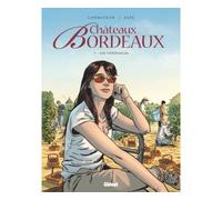 Éric Corbeyran, Espé – Châteaux Bordeaux – Tome 07 : Les vendanges – Cartonné