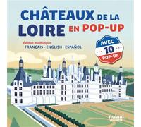 Châteaux de la Loire en pop-up - Giulia Lombardo - Nuinui Jeunesse - cartonné - Document jeunesse