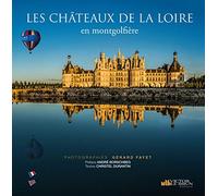 Châteaux de la Loire, vus d'une montgolfière