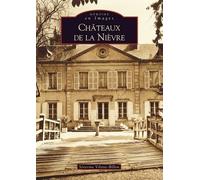 Châteaux De La Nièvre