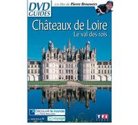 Châteaux de la Loire : Le Val des Rois