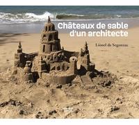 Châteaux de sable d'un architecte