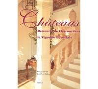 Chateaux, Demeures de Charme dans le Vignoble Bordelais