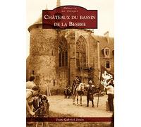 Châteaux du bassin de la Besbre