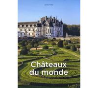 Châteaux Du Monde