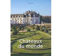 Chateaux du monde