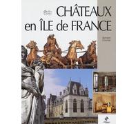 Châteaux En Ile-De-France