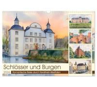 Châteaux et châteaux - Voyage romantique à travers la Rhénanie du Nord - Westphalie (calendrier mural 2026 DIN A3 paysage) - Calendrier mensuel CALVENDO