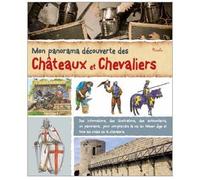 Châteaux et chevaliers - Mon panorama découverte - Anne Eydoux - Piccolia - broché - Document jeunesse dès 6 ans