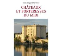 Châteaux et forteresses du midi