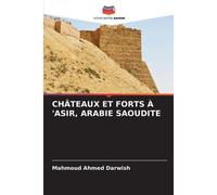 Châteaux Et Forts À 'asir, Arabie Saoudite