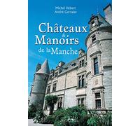 Châteaux et manoirs de la Manche