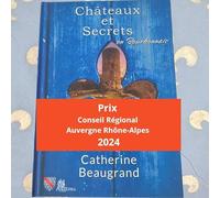 Châteaux et secrets en Bourbonnais: 2023