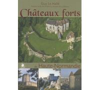 Chateaux Forts De Haute Normandie Tome 1 - Guy Le Hallé - Ysec - broché - Etude