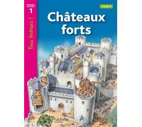 Châteaux forts Niveau 1 - Tous lecteurs ! - Ed.2010 Livre de l'élève - Denise Ryan - Hachette Education - broché - Scolaire / Universitaire