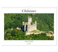 Châteaux OCCITANIE (Calendrier mural 2026 DIN A4 vertical), CALVENDO calendrier mensuel: Les châteaux de la région Occitanie