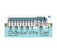Châteaux Of The Loire