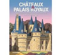 Châteaux & palais royaux Paola Hazon (Auteur)