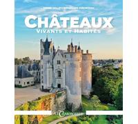 Châteaux vivants et habités