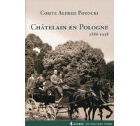 Châtelain en Pologne : 1889-1958