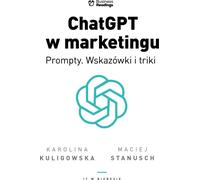 ChatGPT dans Marketing Prompts. Trucs et astuces (Buch auf Polnisch)