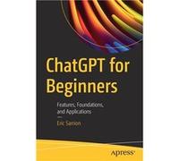 ChatGPT for Beginners - Eric Sarrion - APress - Livre en Anglais - Paperback Eric SarrionEric Sarrion (Auteur)