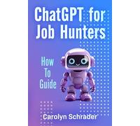 ChatGPT for Job Hunters: How to Guide