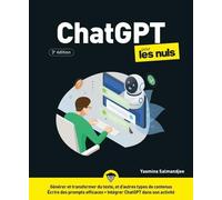 ChatGPT pour les Nuls - 3e édition