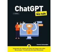 ChatGPT pour les Nuls - 4e édition - Yasmina Salmandjee - First Interactive - broché - Manuel