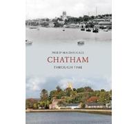 Chatham Through Time