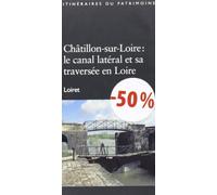 Chatillon-sur-loire, le canal lateral et sa traversee..