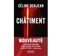 Châtiment - Céline Denjean - Pocket - Poche - Roman