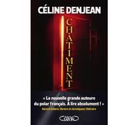 Châtiment Dédicacé par l’auteur - Céline Denjean - Michel Lafon - broché - Roman